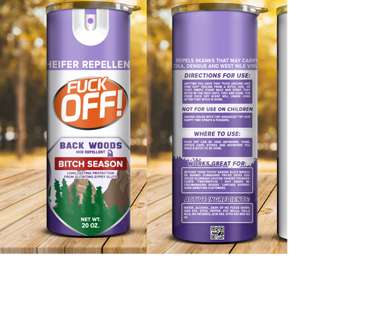 F*ck Off Spray 20 oz Tumbler